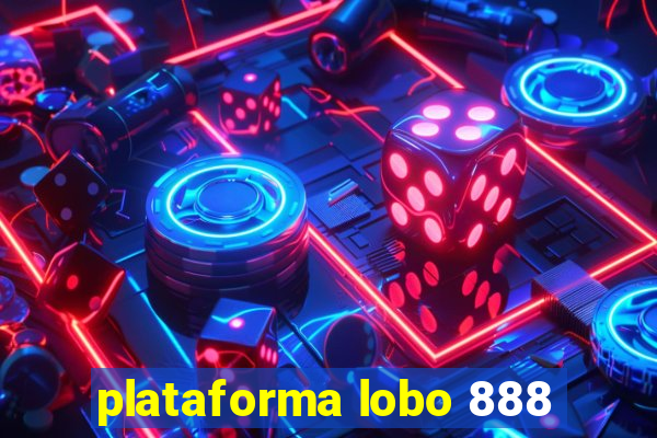 plataforma lobo 888